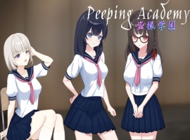 【奇妙RPG中文全动态】PEEPINGACADEMY盗撮学園【安卓+PC】官方中文版+存档【新作CV700M】【补档】-Illusion中国官网 - i社游戏免费下载i社中国官网