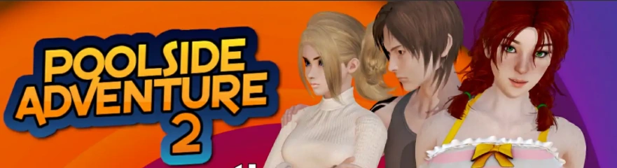 [亚洲SLG/NTR/中文]池畔探险2v0.5 Poolside Adventure 双端 [4.88G]-Illusion中国官网 - i社游戏免费下载i社中国官网