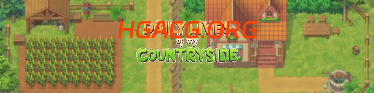 【神作RPG/AI漢化】我的鄉村日常生活v0.3.3漢化版【PC+安卓/2.7G/更新】Daily Lives of My Countryside [v0.3.3] [Milda Sento]-Illusion中国官网 - i社游戏免费下载i社中国官网